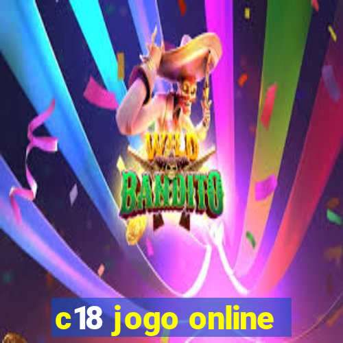 c18 jogo online